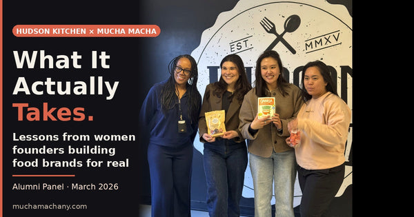 What It Actually Takes: Lessons from Women Founders Building Food Brands in the Real World